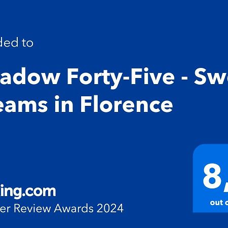 Meadow Forty-Five - Sweet Dreams In Firenze Eksteriør bilde